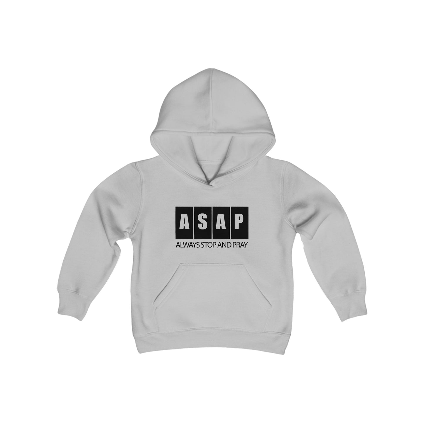 ASAP- Always Stop & Pray Youth Heavy Blend Hooded Sweatshirt