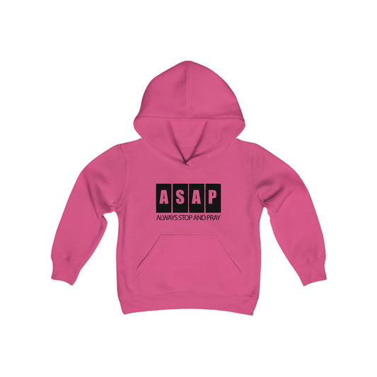 ASAP- Always Stop & Pray Youth Heavy Blend Hooded Sweatshirt