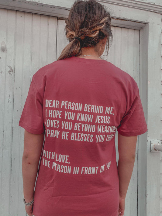 Dear Person Behind Me T-Shirt