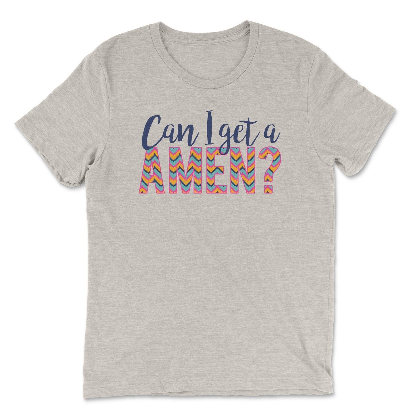 Can I Get a Amen Tee