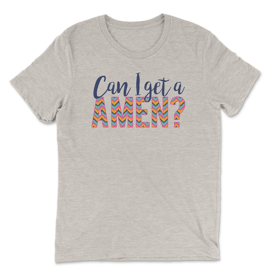 Can I Get a Amen Tee