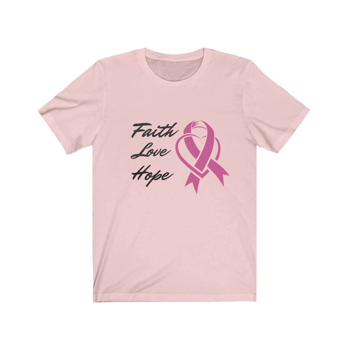 Faith Love Hope Pink Ribbon Theme T-Shirt