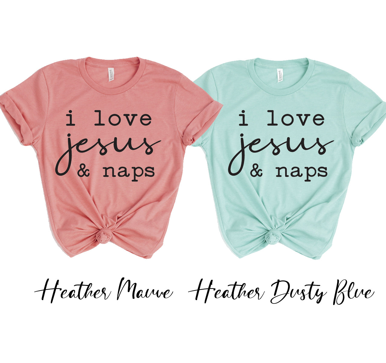 I love Jesus And Naps T-shirt