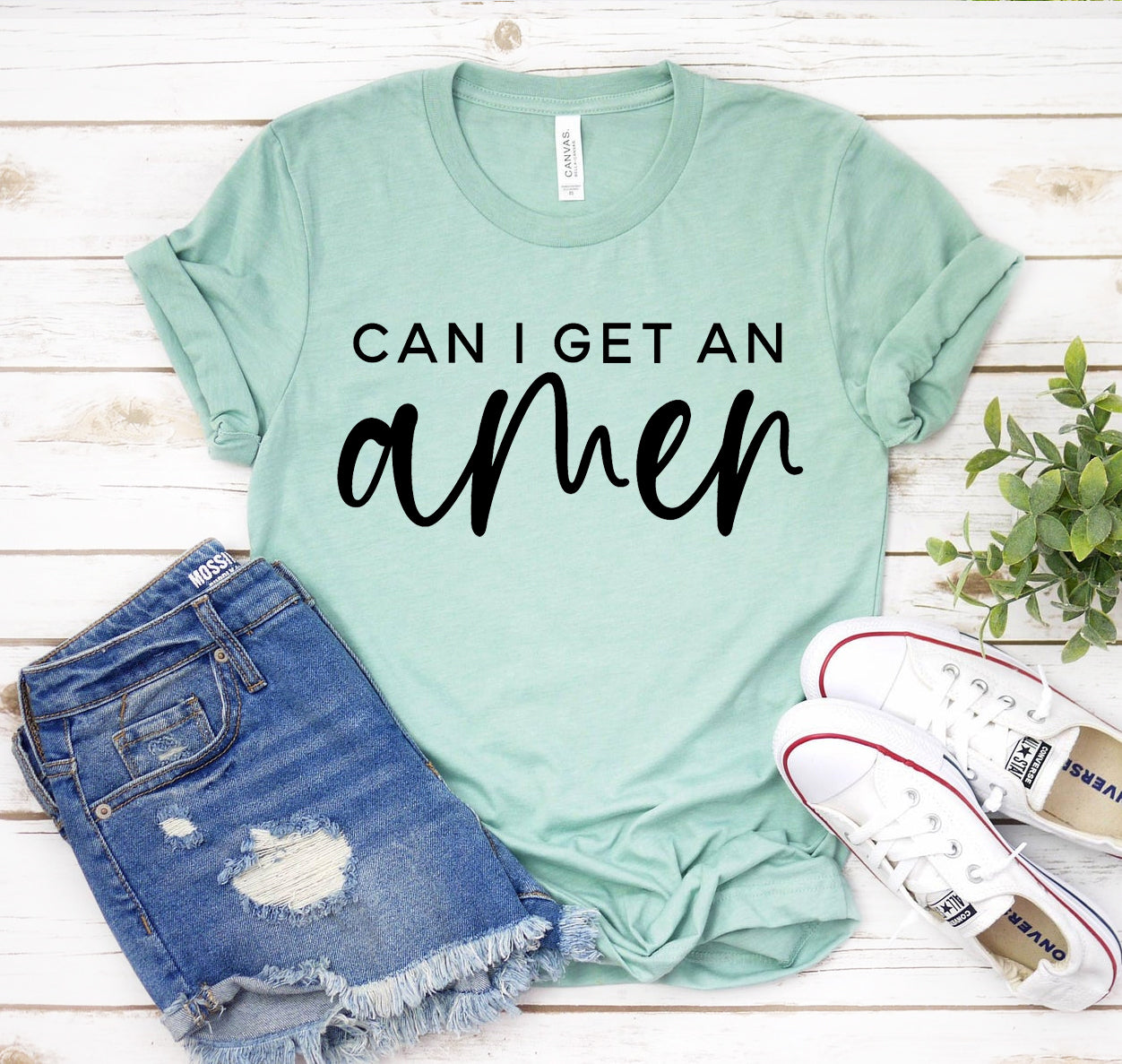 Can I Get An Amen -shirt