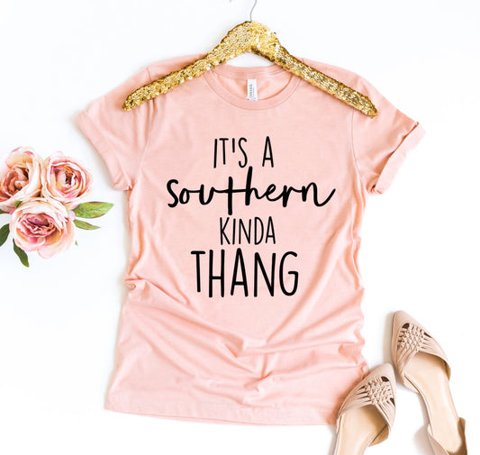 It's A Southern Kinda Thang T-shirt