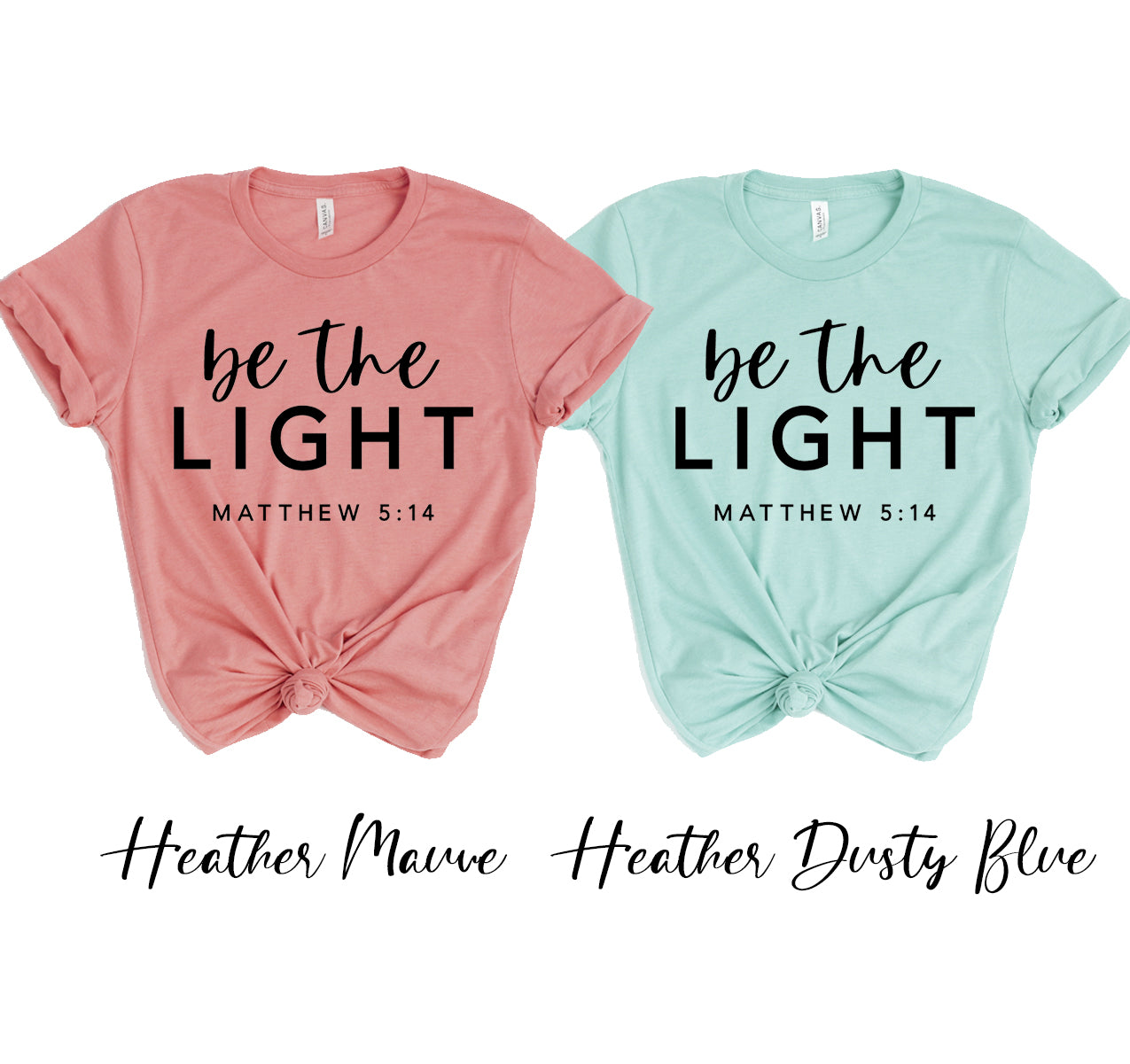 Be The Light T-shirt