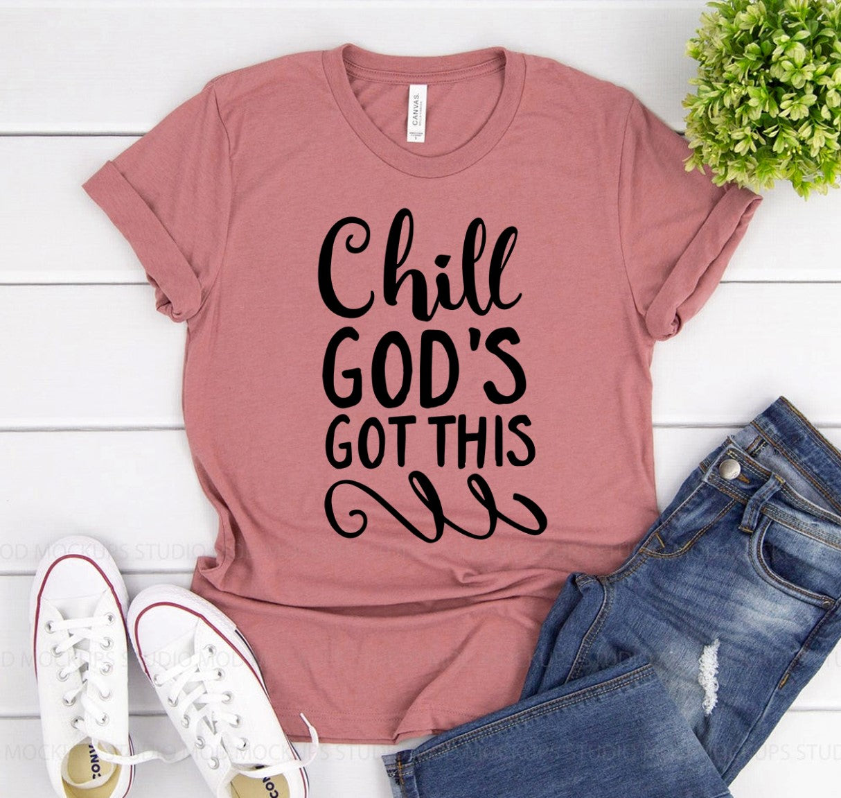 Chill God’s Got This T-shirt