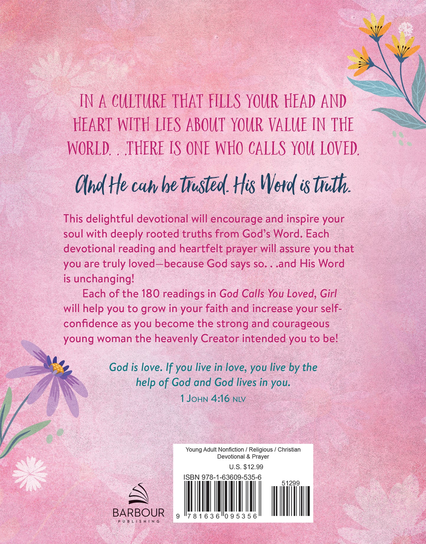 God Calls You Loved, Girl : 180 Devotions and Prayers for Teens