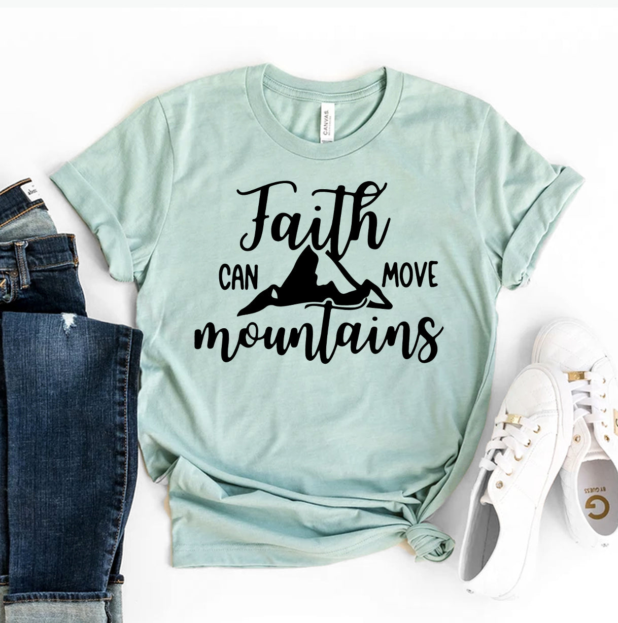 Faith Can Move Mountains T-shirt