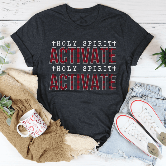 Holy Spirit Activate T-Shirt