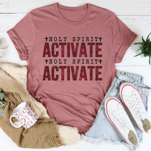 Holy Spirit Activate T-Shirt