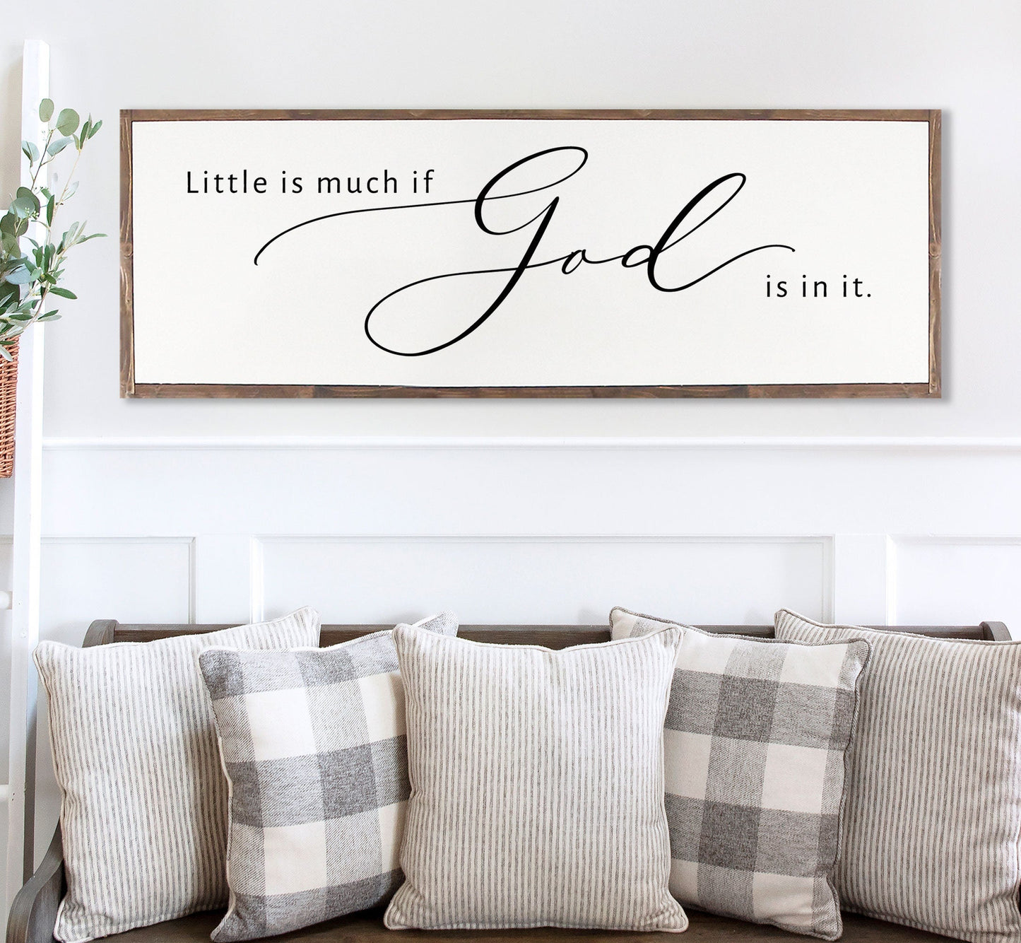 Little Is Much If God is In It | Farmhouse Christian Wall Art