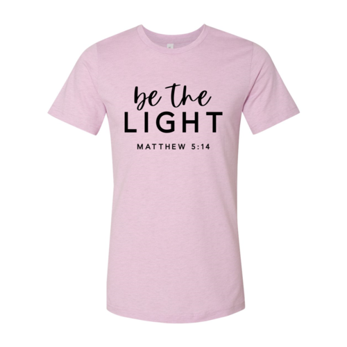 Be The Light T-shirt