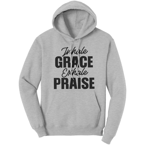 Graphic Hoodie Sweatshirt, Inhale Grade Exhale Praise Hooded Shirt