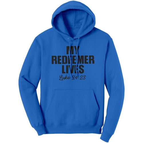 Graphic Hoodie Sweatshirt, My Redeemer Lives Hooded Shirt