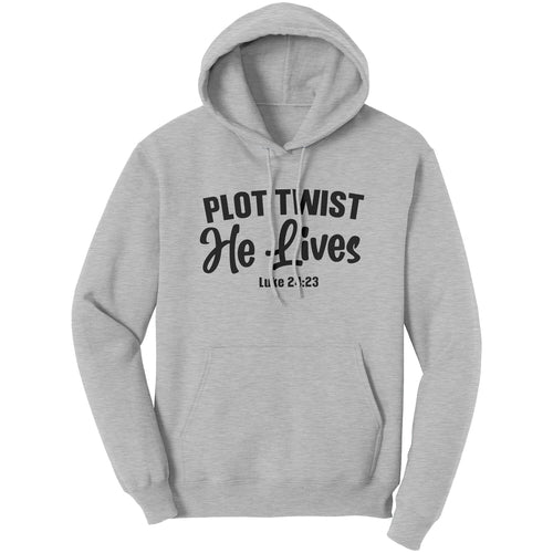 Graphic Hoodie Sweatshirt, Plot Twist He Lives Hooded Shirt