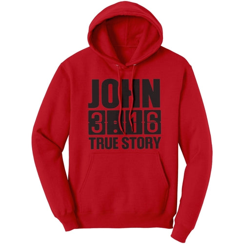 Graphic Hoodie Sweatshirt, John 3:16 True Story Hooded Shirt