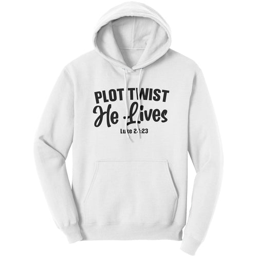 Graphic Hoodie Sweatshirt, Plot Twist He Lives Hooded Shirt